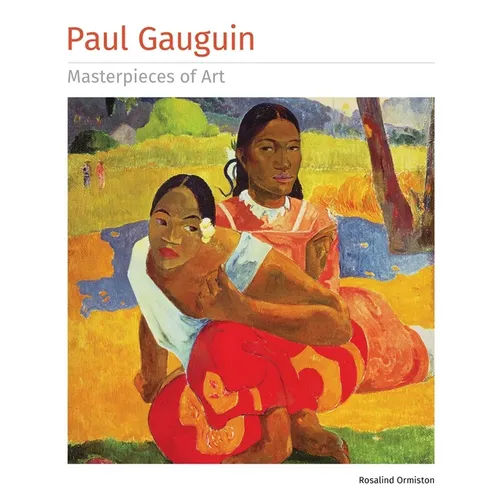 Paul Gauguin Masterpieces of Art - Hardcover