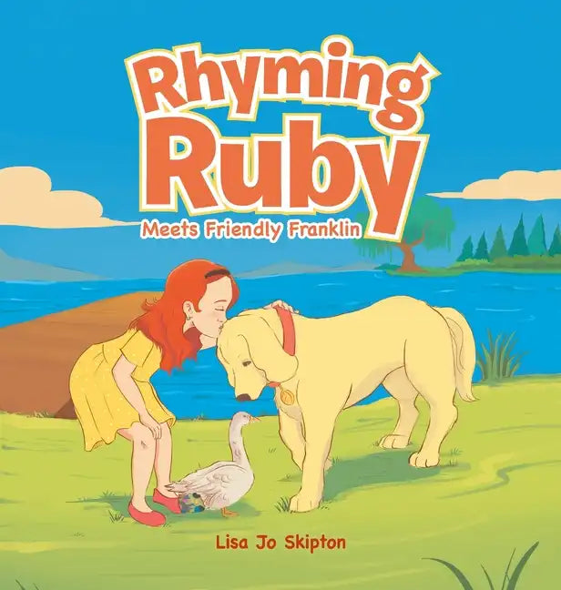 Rhyming Ruby: Meets Friendly Franklin - Hardcover