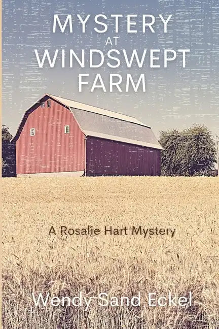 Mystery at Windswept Farm: A Rosalie Hart Mystery - Paperback