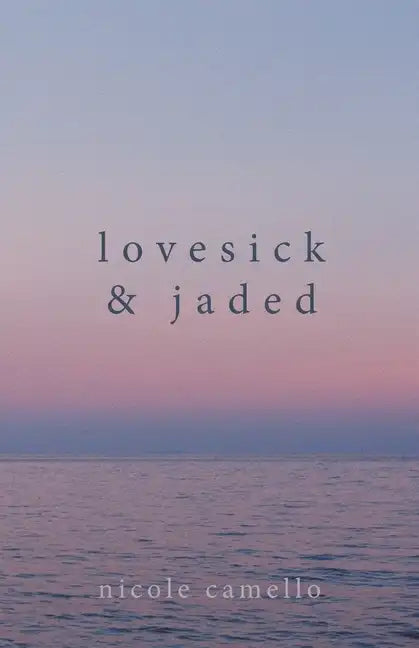 Lovesick & Jaded - Paperback