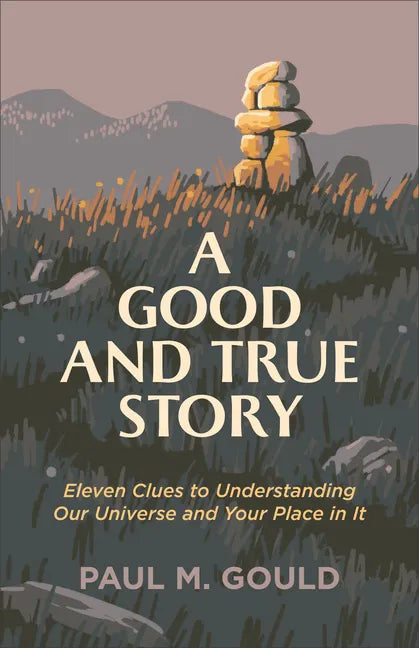 Good and True Story - Hardcover