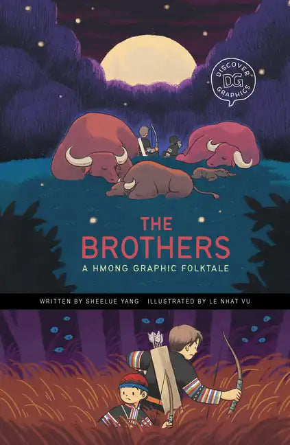 The Brothers: A Hmong Graphic Folktale - Hardcover
