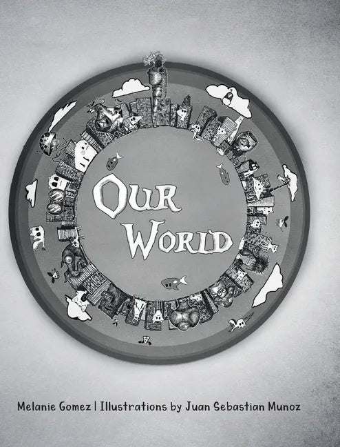 Our World - Hardcover