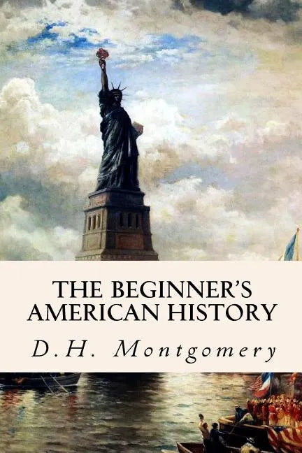 The Beginner's American History - Paperback