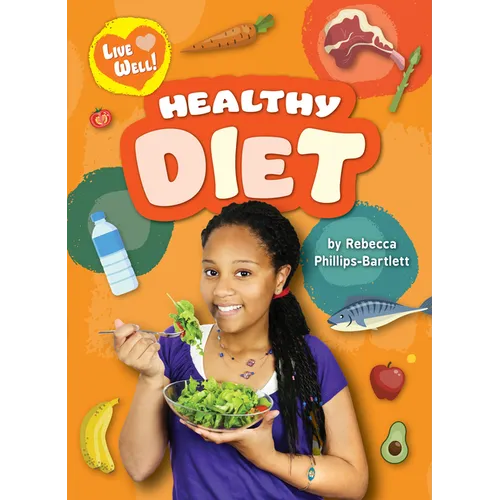 Healthy Diet - Library Binding