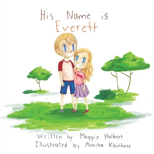 His Name is Everett - Paperback
