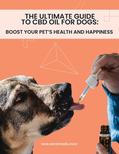 The Ultimate Guide to CBD Oil for Dogs: Boost Your Pet's Health and Happiness - Paperback