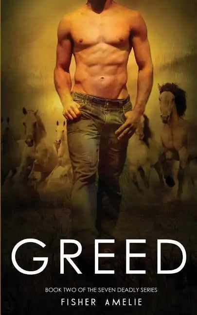 Greed: Book Two of The Seven Deadly Series - Paperback
