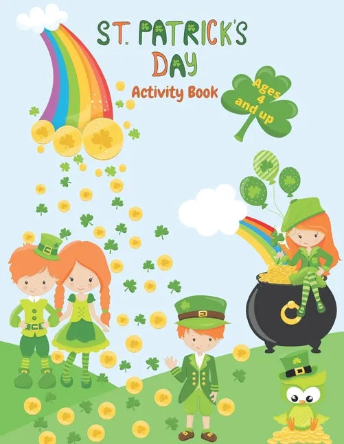 St. Patrick's Day Activity Book: Ages 4 and up - Paperback