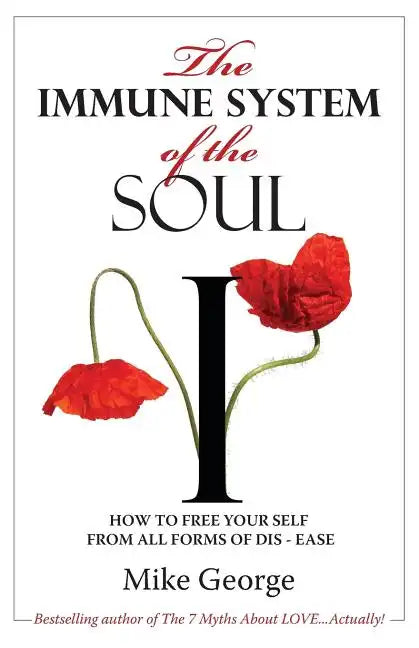 The Immune System of the Soul - Paperback