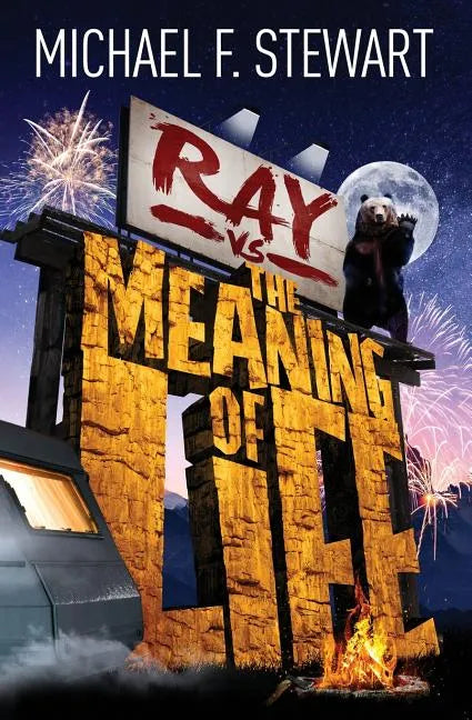 Ray Vs the Meaning of Life - Paperback