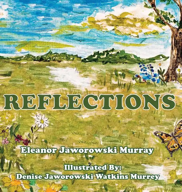 Reflections - Hardcover