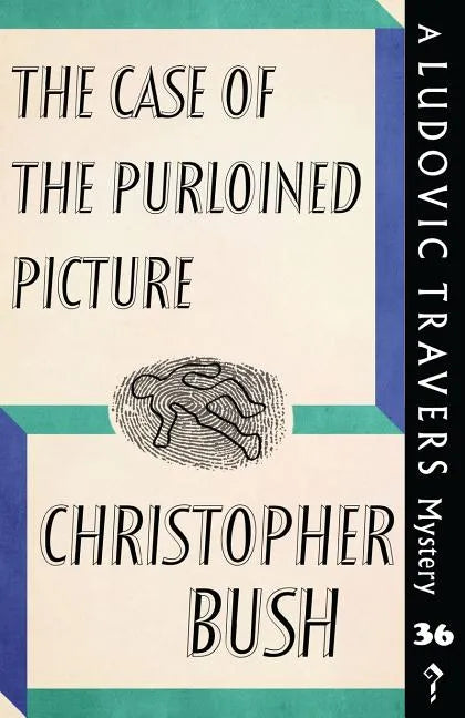 The Case of the Purloined Picture: A Ludovic Travers Mystery - Paperback