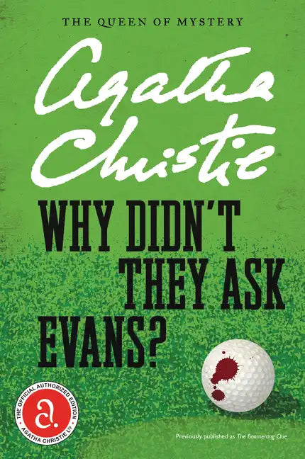 Why Didn't They Ask Evans? - Paperback