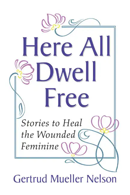Here All Dwell Free - Paperback