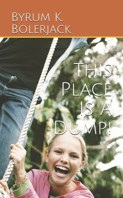 This Place Is A Dump! - Paperback