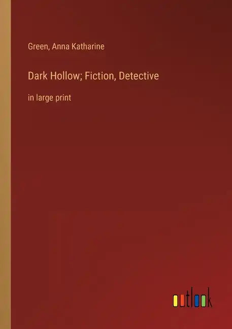 Dark Hollow; Fiction, Detective: in large print - Paperback