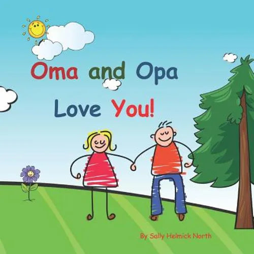 Oma and Opa Love You!: Young couple - Paperback
