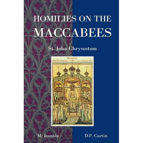 Homilies on the Maccabees - Paperback