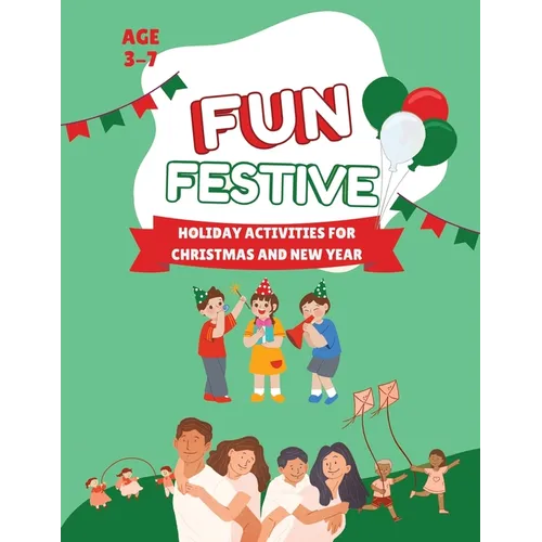 Fun Festive Holiday Activities for Christmas and New Year - Paperback