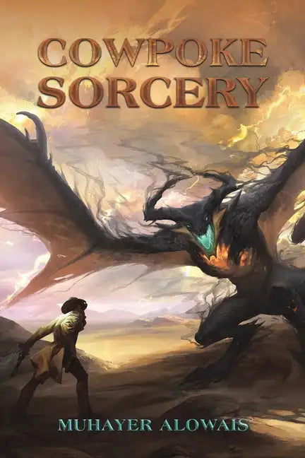 Cowpoke Sorcery - Paperback