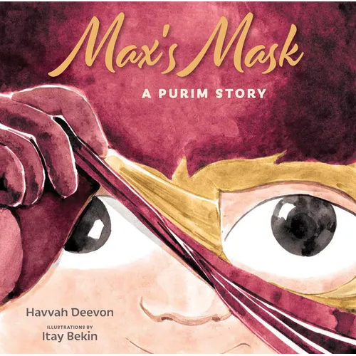 Max's Mask: A Purim Story - Hardcover