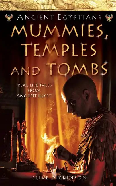 Mummies, Temples and Tombs - Paperback