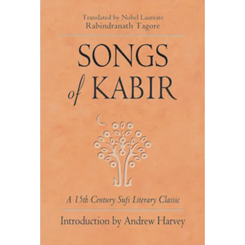 Songs of Kabir - Paperback