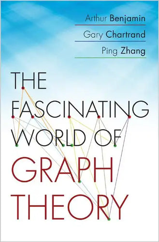 The Fascinating World of Graph Theory - Paperback