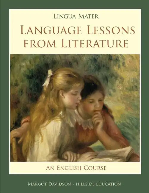Lingua Mater: Language Lessons from Literature - Paperback