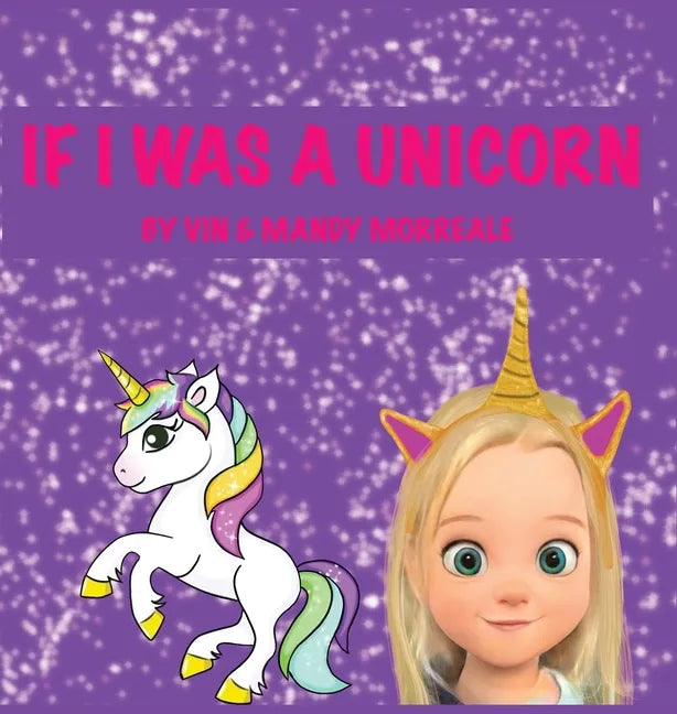 If I was a Unicorn - Hardcover