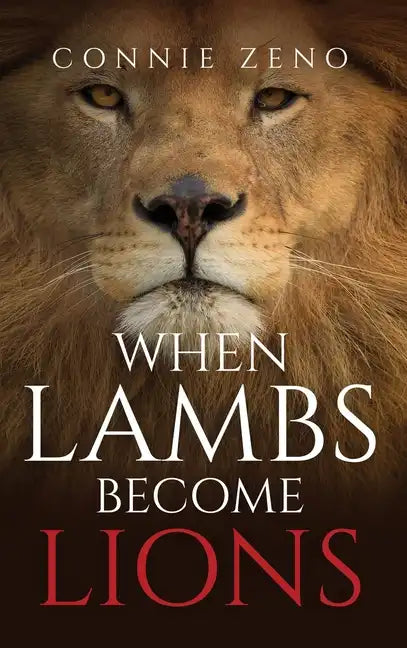 When Lambs Become Lions - Hardcover