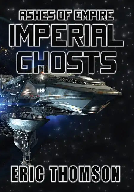 Imperial Ghosts - Hardcover