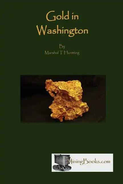 Gold in Washington - Paperback