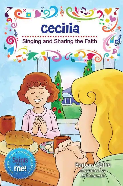 Cecilia: Singing and Sharing the Faith - Paperback