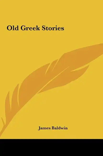 Old Greek Stories - Hardcover