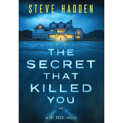 The Secret That Killed You - Hardcover