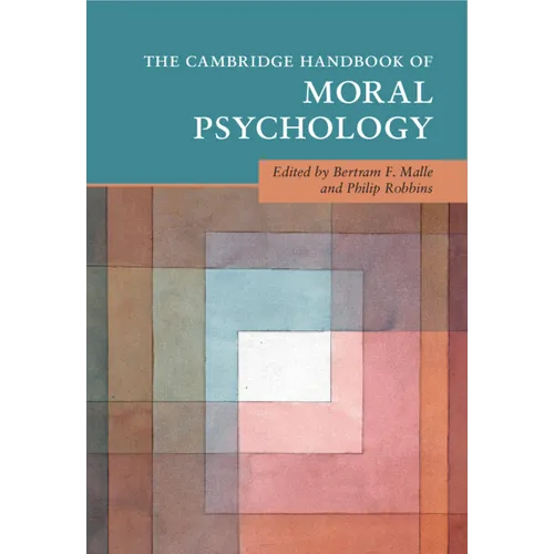 The Cambridge Handbook of Moral Psychology - Paperback