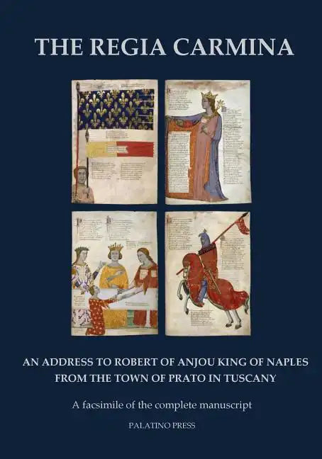 The Regia Carmina: A facsimile of the complete manuscript - Paperback
