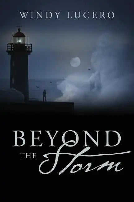 Beyond the Storm - Paperback