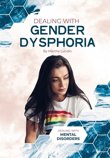 Dealing with Gender Dysphoria - Hardcover