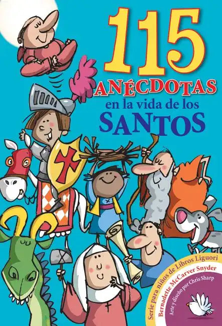 115 Anecdotas En La Vida de Los Santos - Paperback