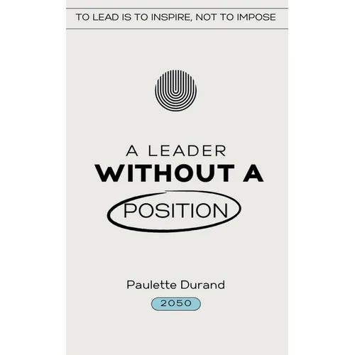 A Leader without a Position - Paperback
