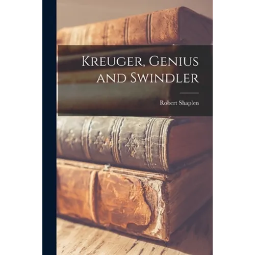 Kreuger, Genius and Swindler - Paperback