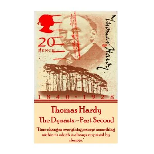 Thomas Hardy - The Dynasts - Part Second: 