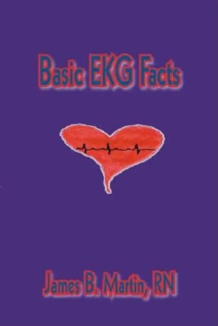 Basic Ekg Facts - Paperback
