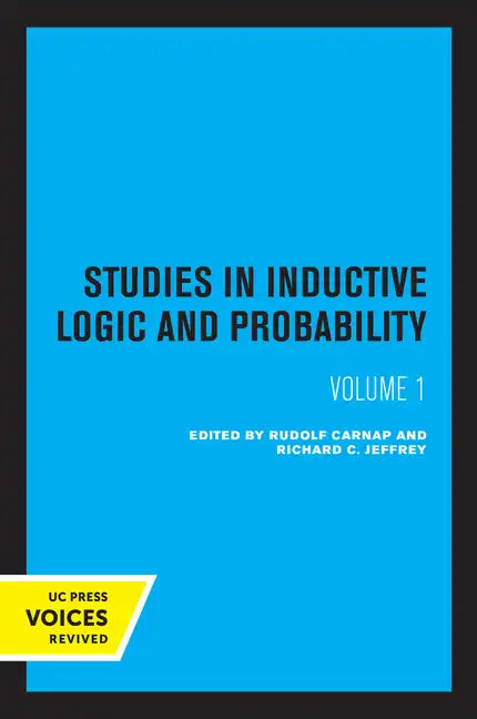 Studies in Inductive Logic and Probability, Volume I - Paperback