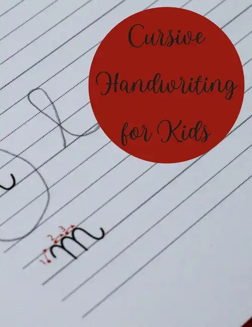 A Handwriting Series Guide- Cursive for Children - Paperback