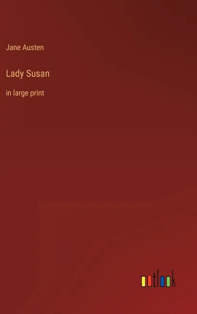 Lady Susan: in large print - Hardcover