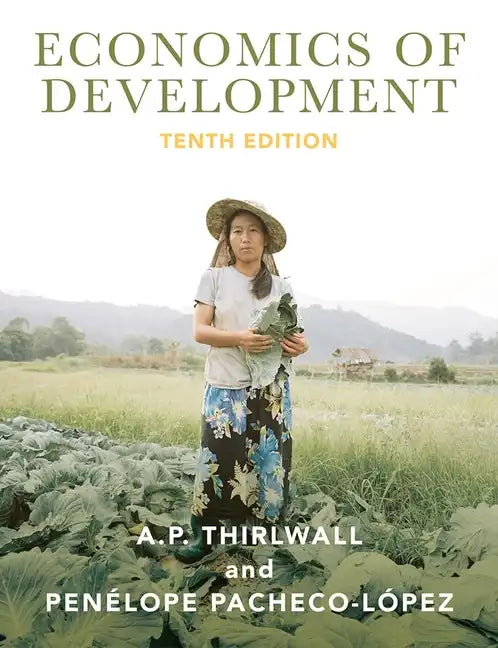 Economics of Development: Theory and Evidence - Paperback